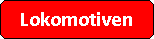 Abgerundetes Rechteck: Lokomotiven
