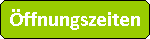 Abgerundetes Rechteck: �ffnungszeiten